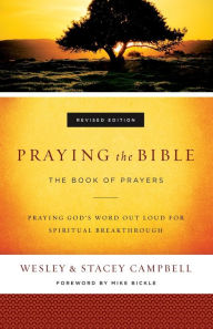 Praying The Bible Book Of Prayers Praying The Bible Book Of Prayers