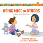 Being Nice to Others: A Book about Rudeness