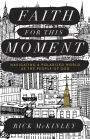 Faith for This Moment: Navigating a Polarized World as the People of God