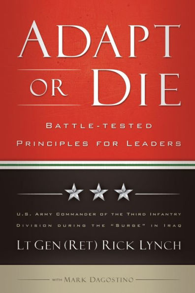 Adapt or Die: Battle-tested Principles for Leaders