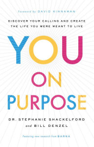 Spanish audiobooks download You on Purpose: Discover Your Calling and Create the Life You Were Meant to Live (English literature) 