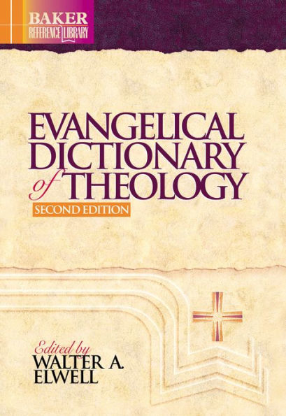 Evangelical Dictionary of Theology / Edition 2