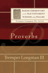 Title: Proverbs, Author: Tremper Longman