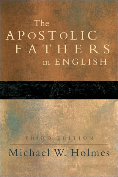 The Apostolic Fathers in English / Edition 3