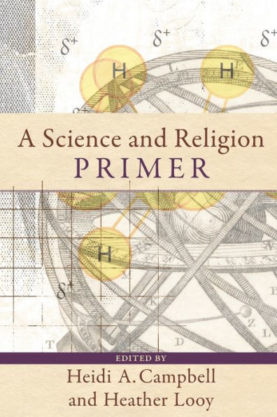 A Science and Religion Primer