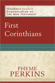 Title: First Corinthians, Author: Pheme Perkins