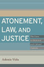 Atonement, Law, and Justice