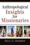 Alternative view 1 of Anthropological Insights for Missionaries