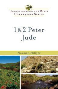 Title: 1 & 2 Peter, Jude, Author: Norman Hillyer