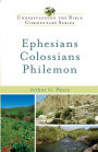 Ephesians, Colossians, Philemon