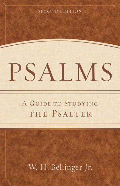 Psalms: A Guide to Studying the Psalter