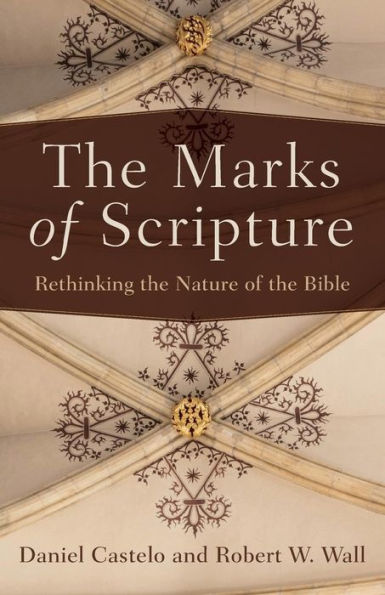 the Marks of Scripture: Rethinking Nature Bible