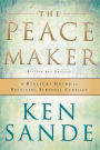 The Peacemaker: A Biblical Guide to Resolving Personal Conflict / Edition 3