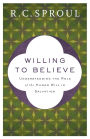 Willing to Believe: Understanding the Role of the Human Will in Salvation