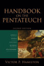 Handbook on the Pentateuch: Genesis, Exodus, Leviticus, Numbers, Deuteronomy / Edition 2