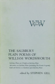 Title: The Salisbury Plain Poems of William Wordsworth / Edition 1, Author: William Wordsworth