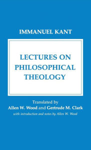 Title: Lectures on Philosophical Theology, Author: Immanuel Kant