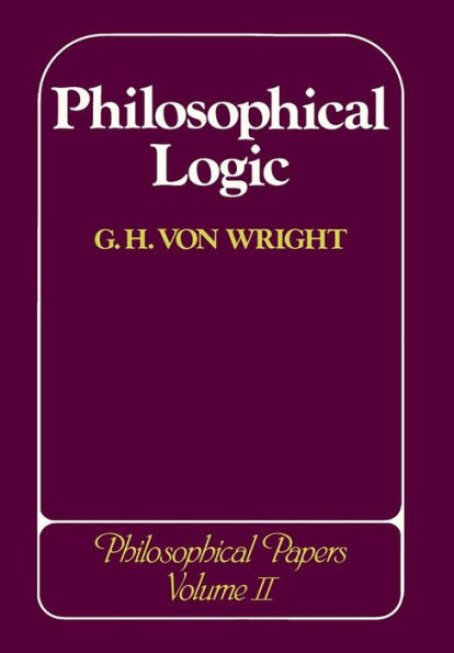 Philosophical Logic: Philosophical Papers