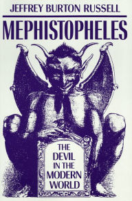 Title: Mephistopheles: The Devil in the Modern World, Author: Jeffrey Burton Russell