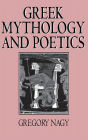 Greek Mythology and Poetics