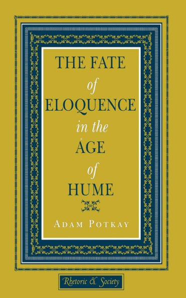 the Fate of Eloquence Age Hume