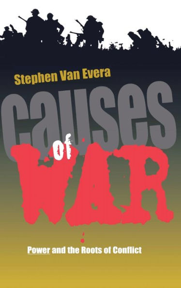 Causes of War: Power and the Roots of Conflict