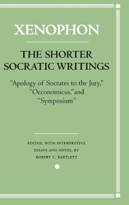 Title: The Shorter Socratic Writings: 