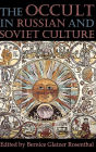 The Occult in Russian and Soviet Culture
