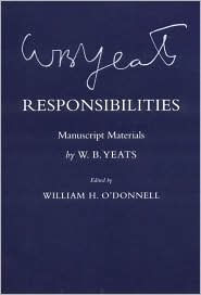 Title: Responsibilities: Manuscript Materials, Author: William Butler Yeats
