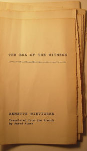 Title: The Era of the Witness, Author: Annette Wieviorka