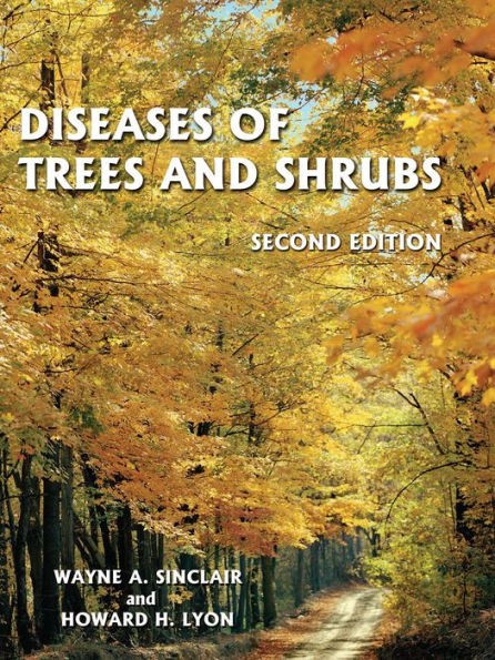 Diseases of Trees and Shrubs / Edition 2
