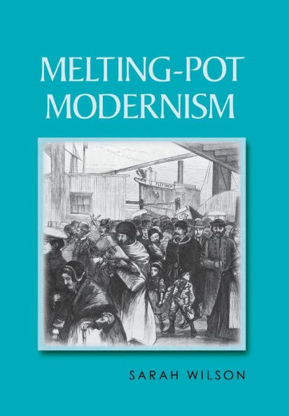 Melting-Pot Modernism