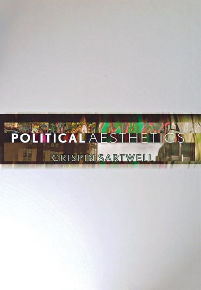 Political Aesthetics / Edition 1