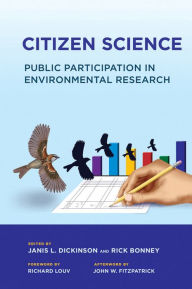 Title: Citizen Science: Public Participation in Environmental Research, Author: Janis L. Dickinson