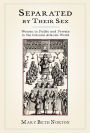 Separated by Their Sex: Women in Public and Private in the Colonial Atlantic World