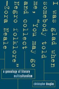 Title: A Genealogy of Literary Multiculturalism, Author: Christopher Douglas