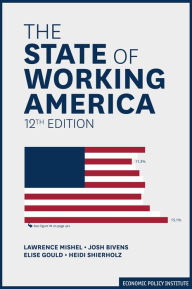 Title: The State of Working America, Author: Lawrence Mishel