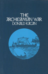 Title: The Archidamian War, Author: Donald Kagan