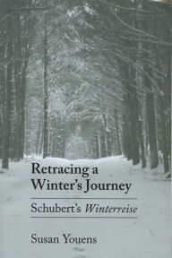 Title: Retracing a Winter's Journey: Franz Schubert's 