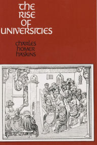 Title: The Rise of Universities, Author: Charles Homer Haskins