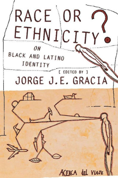 Race or Ethnicity?: On Black and Latino Identity / Edition 1