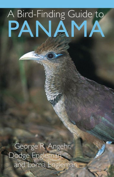 A Bird-Finding Guide to Panama / Edition 1