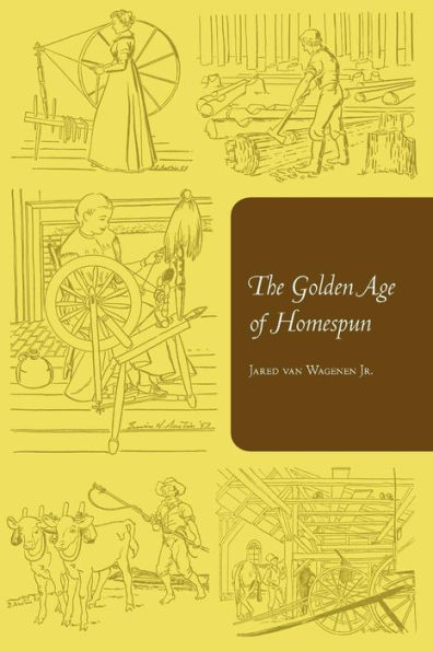 The Golden Age of Homespun