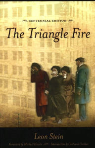 Title: The Triangle Fire / Edition 1, Author: Leon Stein