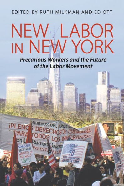 New Labor York: Precarious Workers and the Future of Movement