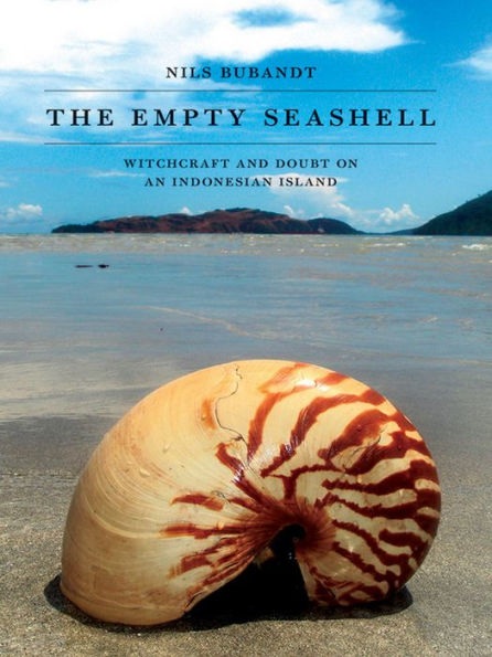 Barnes and Noble The Empty Seashell: Witchcraft and Doubt on an