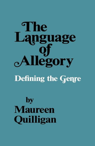 The Language of Allegory: Defining the Genre / Edition 1