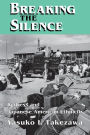 Breaking the Silence: Redress and Japanese American Ethnicity / Edition 1