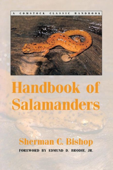 Handbook of Salamanders: the Salamanders United States, Canada, and Lower California