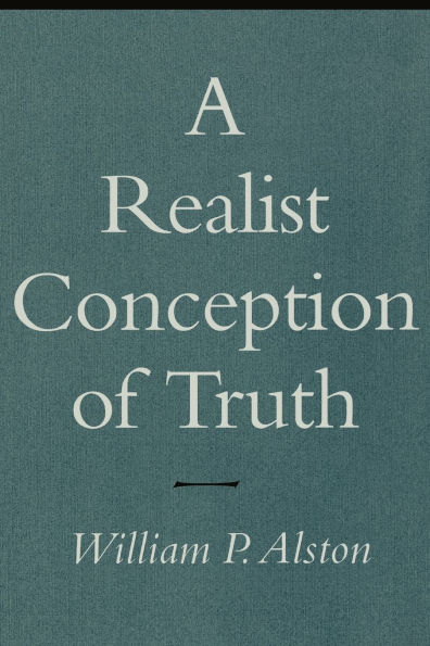 A Realist Conception of Truth / Edition 1